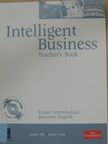 Louise Pile - Intelligent Business - Upper-Intermediate - Business English - Teacher's Book [antikvár]