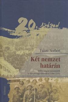 Falusi Norbert - Két nemzet határán