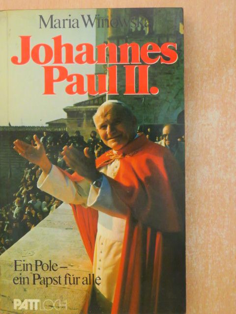 Maria Winowska - Johannes Paul II.  [antikvár]