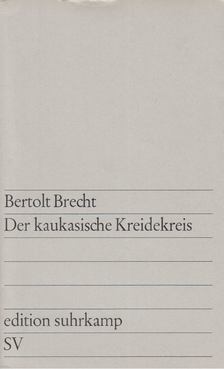 Brecht, Bertolt - Der kaukasische Kreidekreis [antikvár]