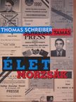Schreiber Tamás - Életmorzsák [antikvár]