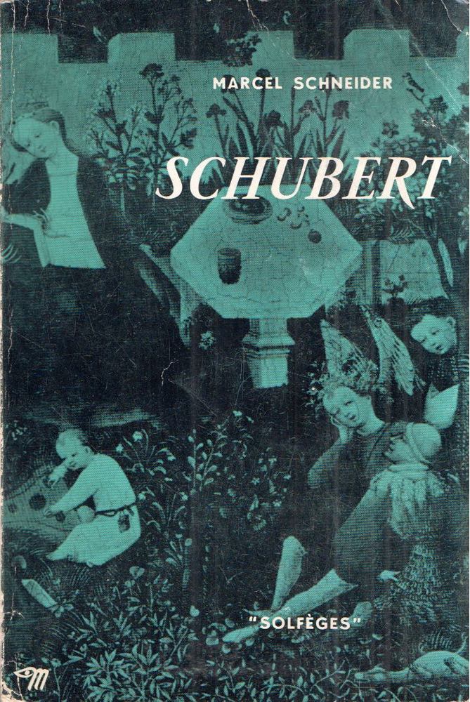 Marcel Schneider - Schubert [antikvár]