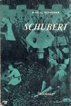 Marcel Schneider - Schubert [antikvár]