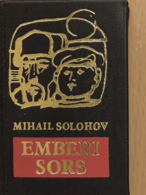 Mihail Solohov - Emberi sors (minikönyv) [antikvár]