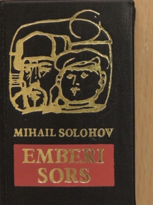 Mihail Solohov - Emberi sors (minikönyv) [antikvár]