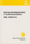 Nagy László (Szerk.) - Magyar Informatikusok II. Világtalálkozója II. kötet [antikvár]