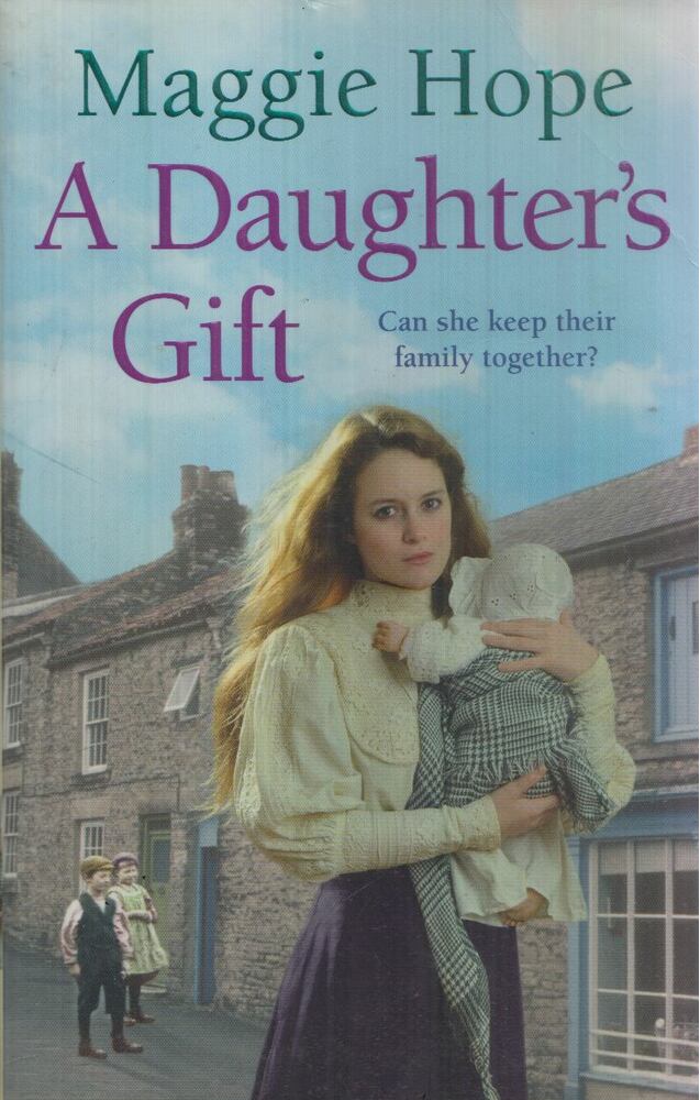 Maggie Hope - A Daughter's Gift [antikvár]