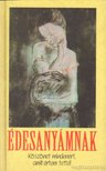 Gáspár Ferenc - Édesanyámnak [antikvár]