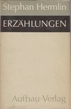 Hermlin, Stephan - Erzählungen [antikvár]