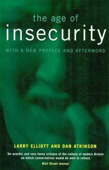The Age of Insecurity [antikvár]