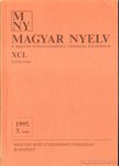 Benkő Loránd - Magyar Nyelv XCI. évf. 1995/3. szám [antikvár]