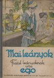 Ego - Mai leányok (dedikált) [antikvár]