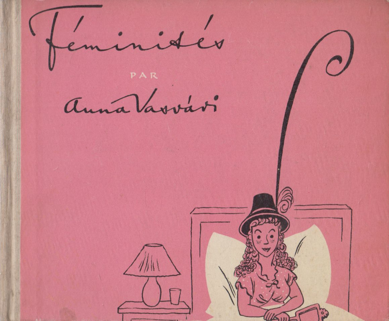 Anna Vasvári - Féminités [antikvár]