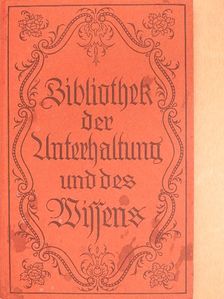 Anna Mittula - Bibliothek der Unterhaltung und des Wissens 1918/7. (gótbetűs) [antikvár]