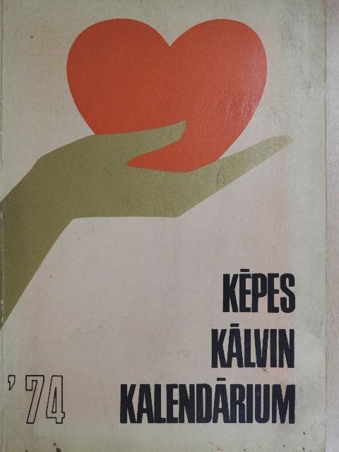 Bartha Tibor - Képes Kálvin Kalendárium 1974 [antikvár]