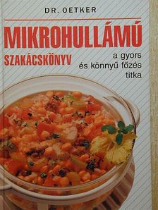 Dr. Oetker - Mikrohullámú szakácskönyv [antikvár]