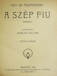 Guy de Maupassant - A szép fiu [antikvár]