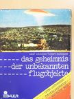 Adolf Schneider - Das Geheimnis der unbekannten Flugobjekte [antikvár]