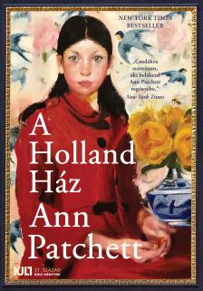 Ann Patchett - A Holland Ház [eKönyv: epub, mobi]