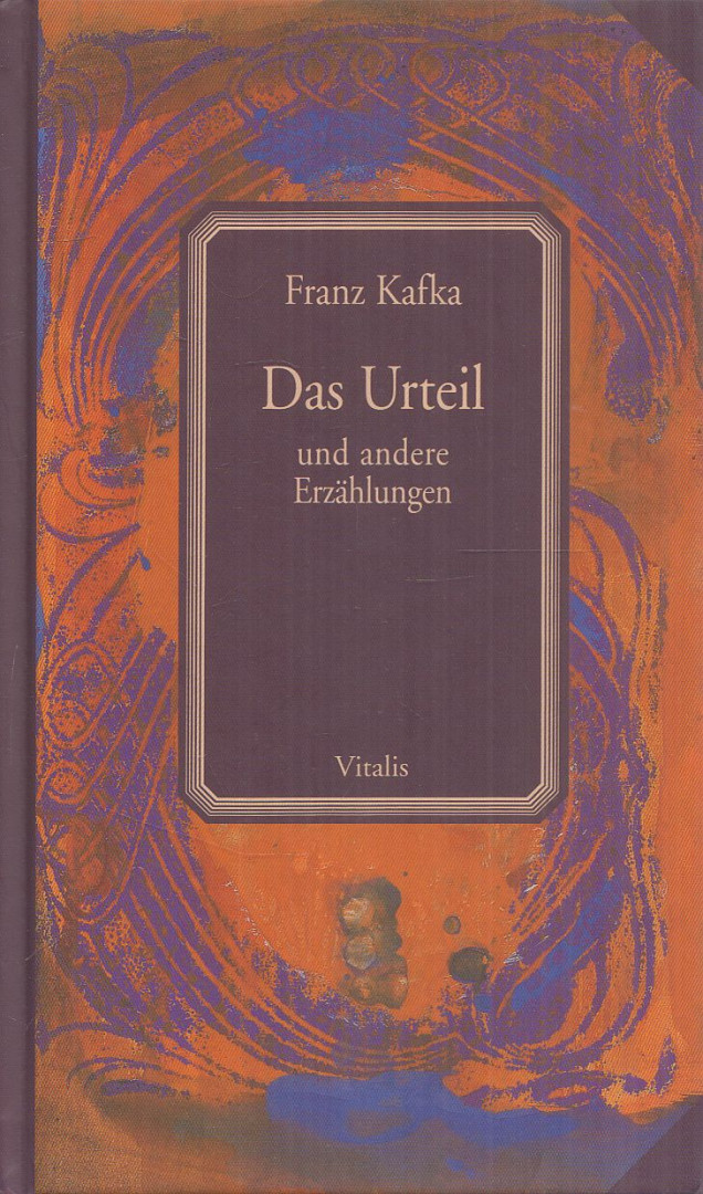 Franz Kafka - Das Urteil und andere Erzählungen [antikvár]