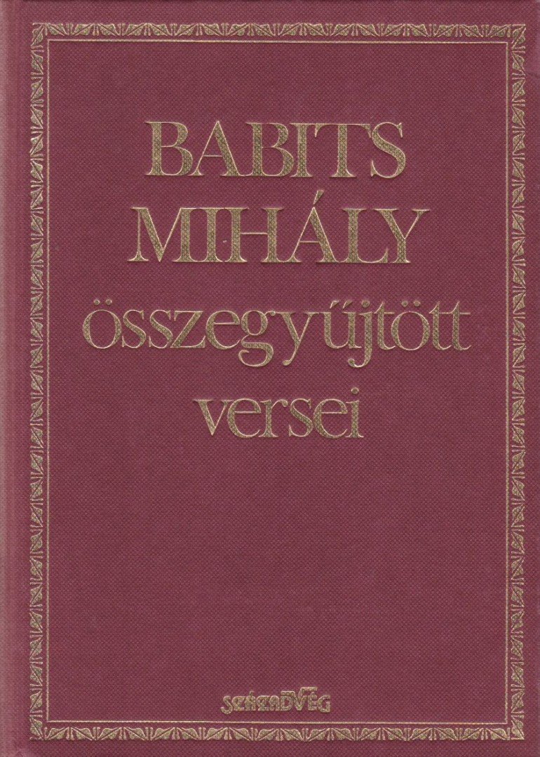 Babits Mihály - Babits Mihály összegyűjtött versei [antikvár]