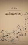 L.F. King - Az Intézmény [eKönyv: epub, mobi]