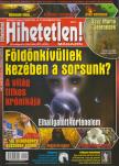 Szűcs Róbert (főszerk.) - Hihetetlen! magazin 2015. október [antikvár]