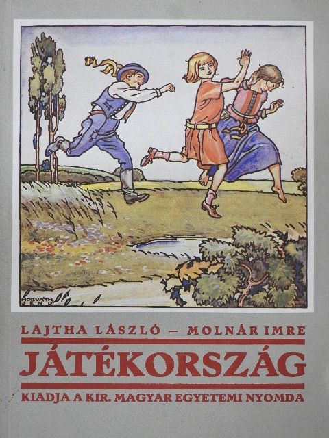 Lajtha László - Játékország [antikvár]