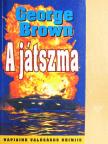 George Brown - A játszma [antikvár]