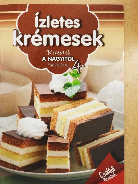 Erdei Sándorné - Ízletes krémesek [antikvár]