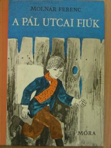 Molnár Ferenc - A Pál utcai fiúk [antikvár]