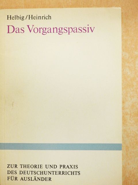 Gerhard Helbig - Das Vorgangspassiv [antikvár]