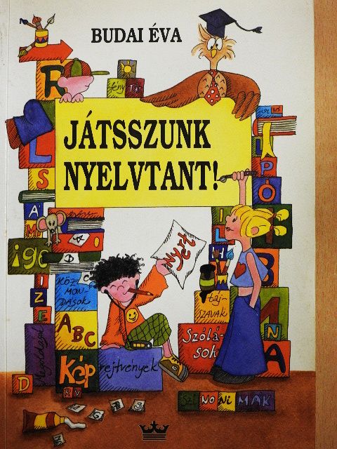 Budai Éva - Játsszunk nyelvtant! [antikvár]