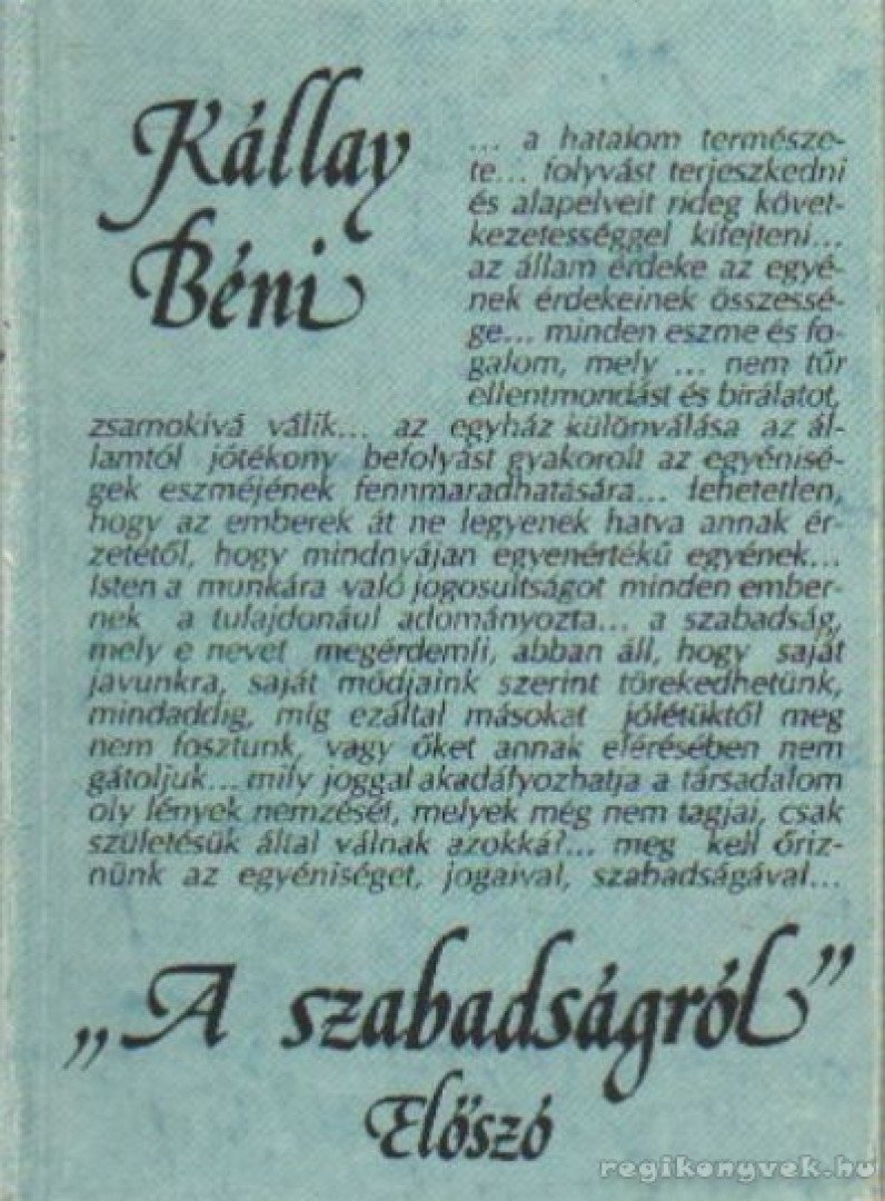 Kállay Béni - A szabadságról-Előszó [antikvár]