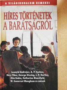 A. P. Csehov - Híres történetek a barátságról [antikvár]