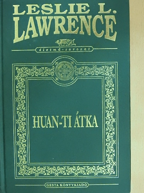 Leslie L. Lawrence - Huan-ti átka [antikvár]