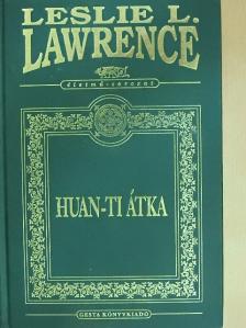 Leslie L. Lawrence - Huan-ti átka [antikvár]