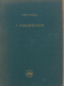 Somos András - A paradicsom [antikvár]