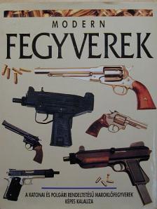 Robert Adam - Modern fegyverek [antikvár]