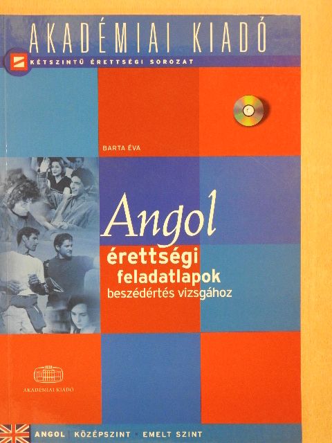 Barta Éva - Angol érettségi feladatlapok beszédértés vizsgához [antikvár]
