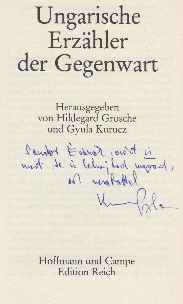 Hildegard Grosche, Kurucz Gyula - Ungarische Erzähler der Gegenwart  (Dedikált) [antikvár]