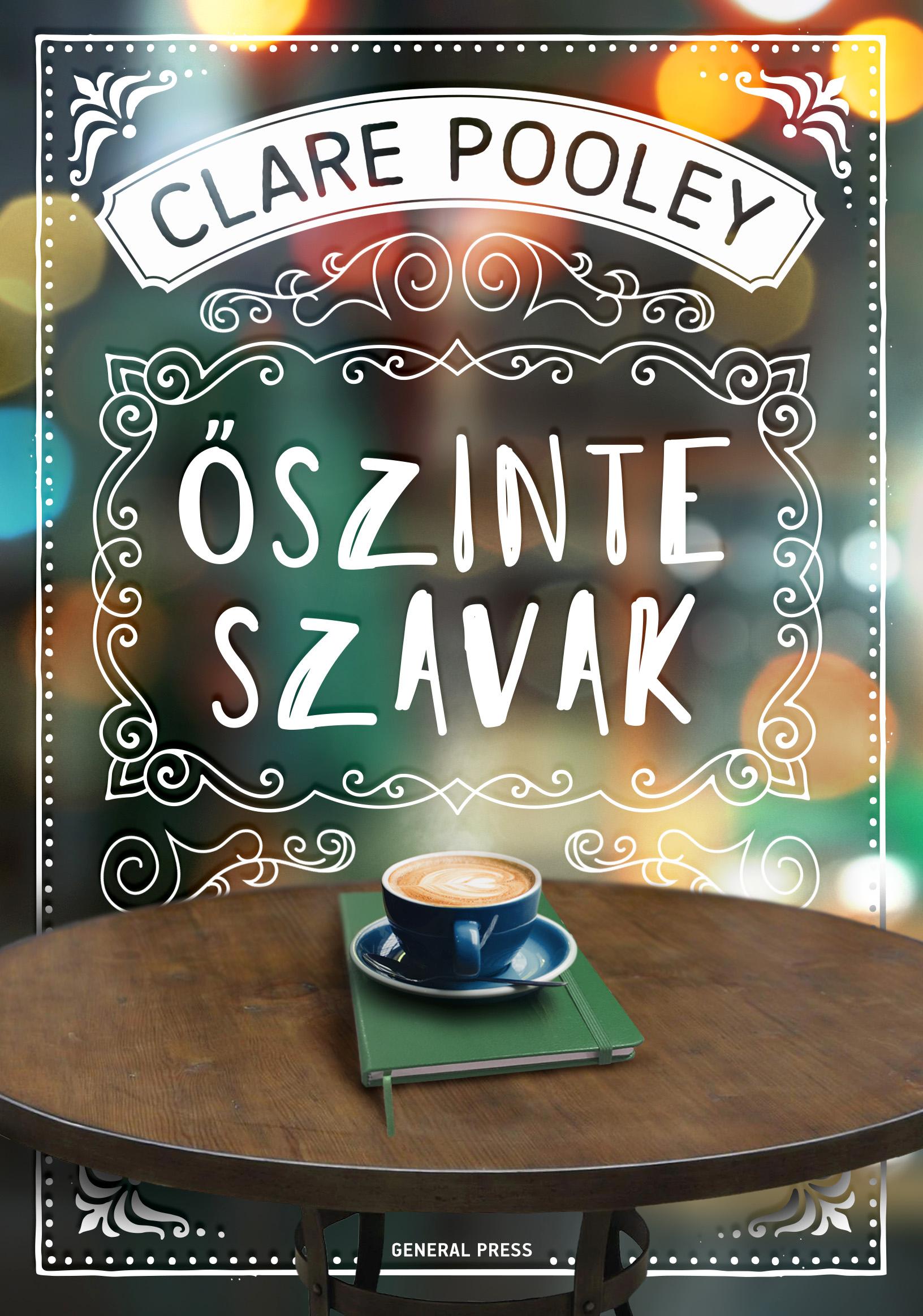 Clare Pooley - Őszinte szavak [outlet]