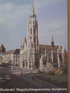Budavári Nagyboldogasszony-templom [antikvár]