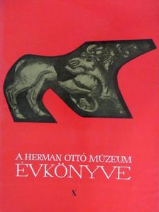Bodgál Ferenc - A Herman Ottó Múzeum Évkönyve X. [antikvár]