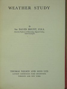 Sir David Brunt - Weather Study [antikvár]
