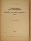 Dr. Gombár Csaba - Történelmi materializmus II. [antikvár]