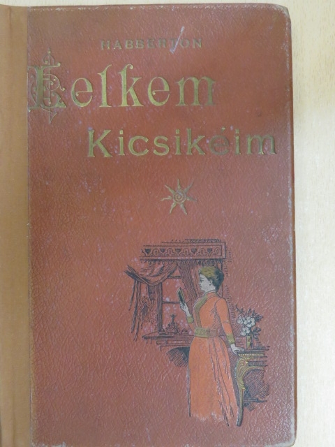 John Habberton - Lelkem, kicsikéim [antikvár]