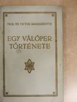 Paul Margueritte - Egy válóper története [antikvár]