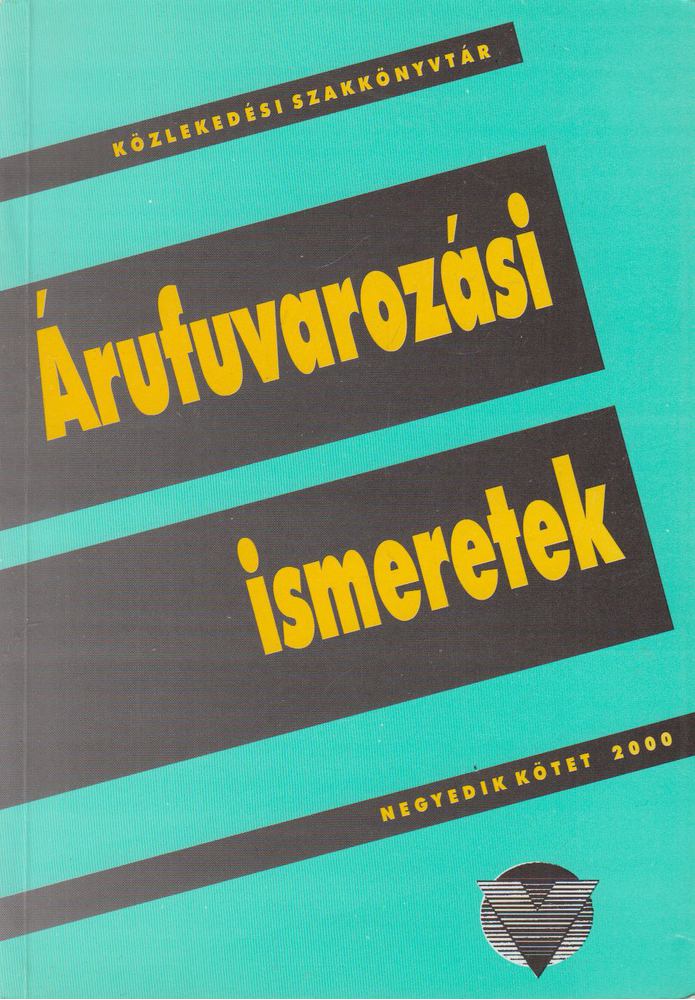 Cseh Lajos - Árufuvarozási ismeretek [antikvár]