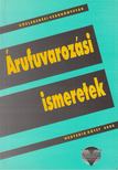 Cseh Lajos - Árufuvarozási ismeretek [antikvár]